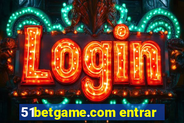 51betgame.com entrar